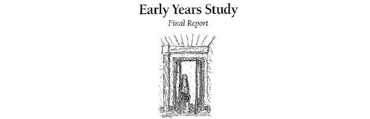 The Early Years Study