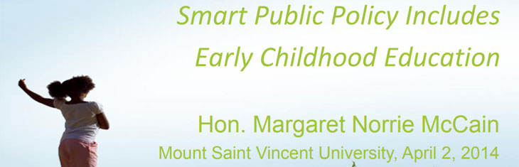 Smart Public Policy includes ECE